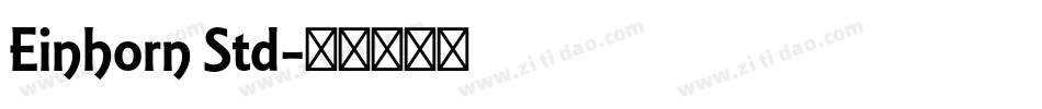 Einhorn Std字体转换